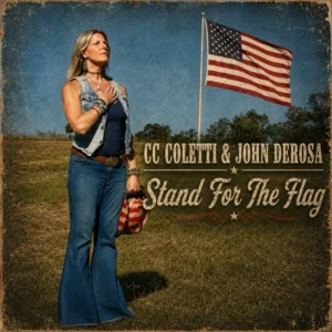 New song by CC Coletti and John DeRosa: "Stand For The Flag"